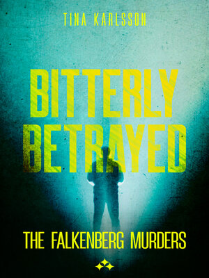 cover image of Bitterly Betrayed